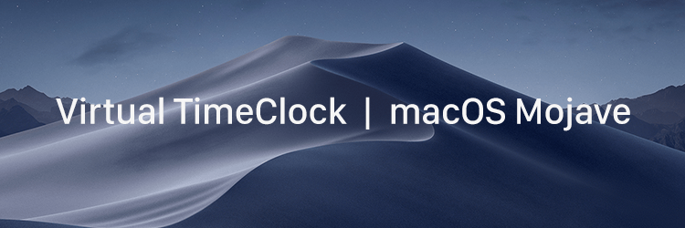 Virtual TimeClock and macOS 10.14 Mojave