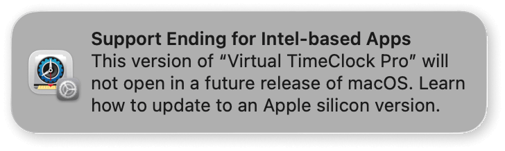 Apple Warning - Intel-based App support Ending