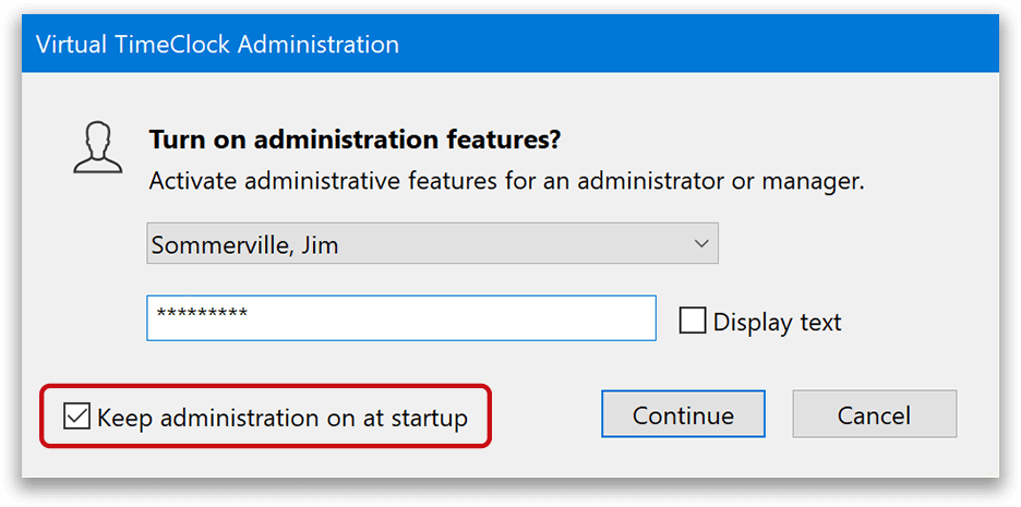 Keep administration mode on automatically